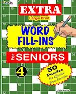 EXTRA Large Print WORD FILL-INS FOR SENIORS