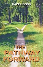 The Pathway Forward