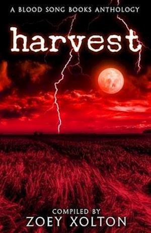 Harvest: A Farmhouse Horror Anthology