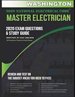 Washington 2020 Master Electrician Exam Questions and Study Guide