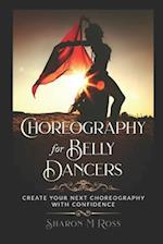 Choreography for Belly Dancers