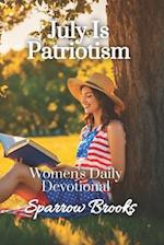 July is Patriotism: Women's Daily Devotional 