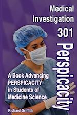Medical Investigation 301