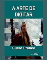 A Arte de Digitar