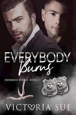 Everybody Burns