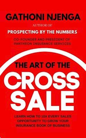 The Art of the Cross-Sale