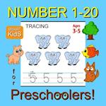 Number Tracing 1-20 for Preschoolers: Number Tracing Workbook for Preschoolers, Kindergarten and Kids Ages 3-5 (Workbooks for Pre-K | Smart Kids | Boo