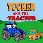 Tucker and the Tractor