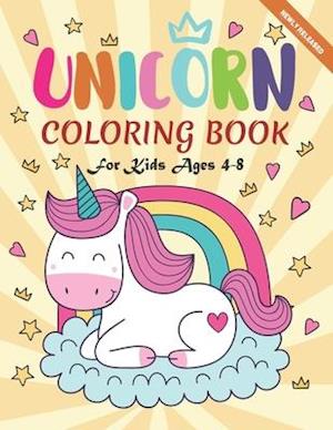 Unicorn Coloring Book For Kids Ages 4-8