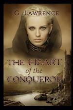 The Heart of the Conqueror