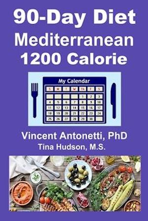 90-Day Mediterranean Diet - 1200 Calorie