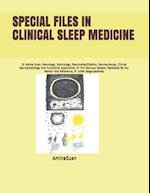 Special Files in Clinical Sleep Medicine