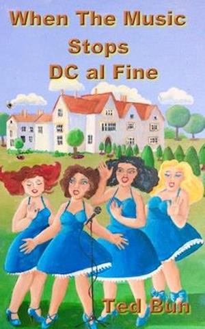 When The Music Stops: DC al fine