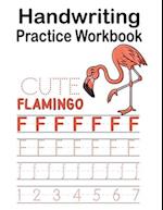 Handwriting Practice Workbook Cute Flamingo