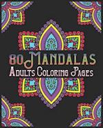 80 Mandalas Adults Coloring Pages