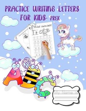 Practice Writing Letters for Kids Prek