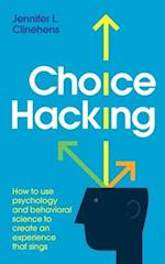 Choice Hacking