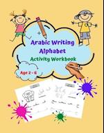 Arabic Writing Alphabet Activity Workbook