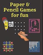 Paper & Pencil Games for fun