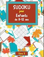 Sudoku pour enfant de 8-12 ans. Livre 3