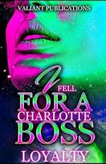 I Fell For A Charlotte Boss