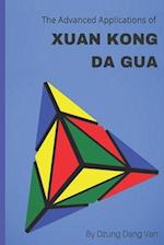 The Advanced Applications of Xuan Kong Da Gua