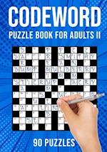 Codeword Puzzle Books for Adults II: Code Breaker / Code Word Puzzlebook | 90 Puzzles (UK Version) 