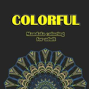 colorful mandala coloring book for adult