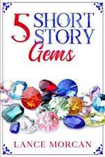 5 Short Story Gems: Once Were Brothers / Mr. 100% / A Gladiator's Love / The Last Tasmanian Tiger / Brooklyn Bankster 