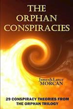 The Orphan Conspiracies: 29 Conspiracy Theories from The Orphan Trilogy 