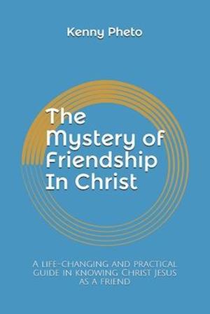 The Mystery Of friendship