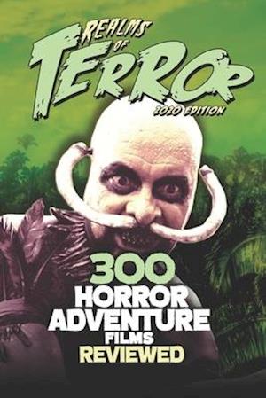 300 Horror Adventure Films Reviewed