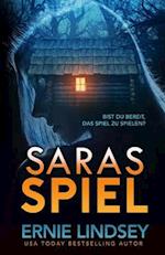 Saras Spiel