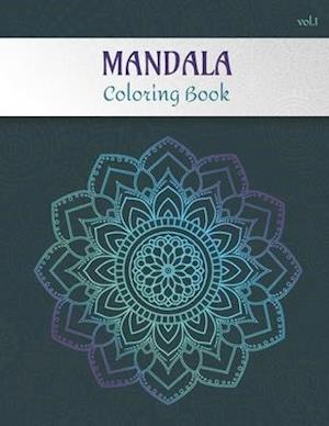 Mandala Coloring Book Volume 1