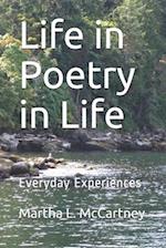 Life in Poetry in Life