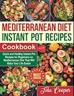 Mediterranean Diet Instant Pot Recipes Cookbook