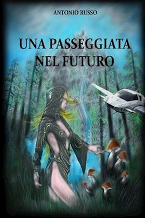 Una passeggiata nel futuro