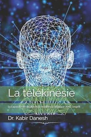 La télékinésie