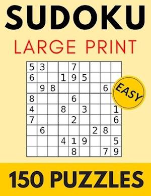 Sudoku Large Print. : Easy Puzzle Game Excellent for Seniors! One Puzzle Per Page.