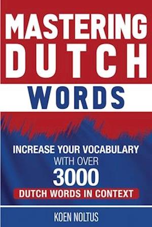 Mastering Dutch Words