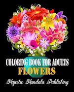 Coloring Book for Adults Flowers