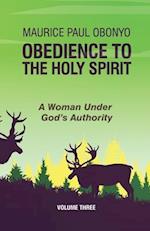 Obedience to the Holy Spirit