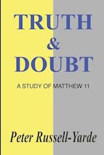 Truth & Doubt