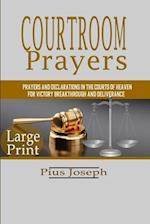 Courtroom Prayers