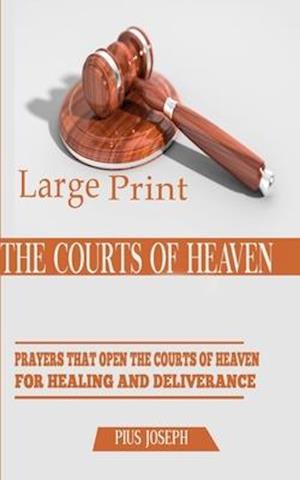 The Courts of Heaven