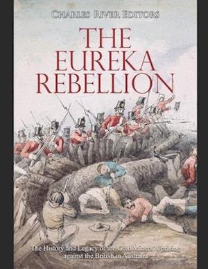 The Eureka Rebellion