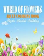 world of flowers adult coloring book