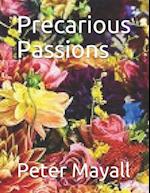 Precarious Passions