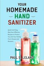 Your Homemade Hand Sanitizer