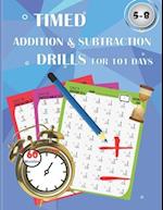 Timed addition & subtraction drills for 101 days